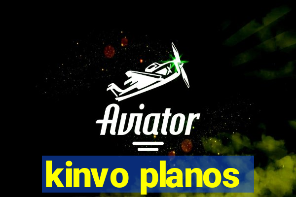 kinvo planos